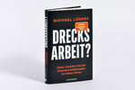 Drecksarbeit? (Innenansicht)