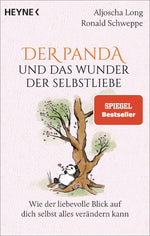 Der Panda und das Wunder der Selbstliebe