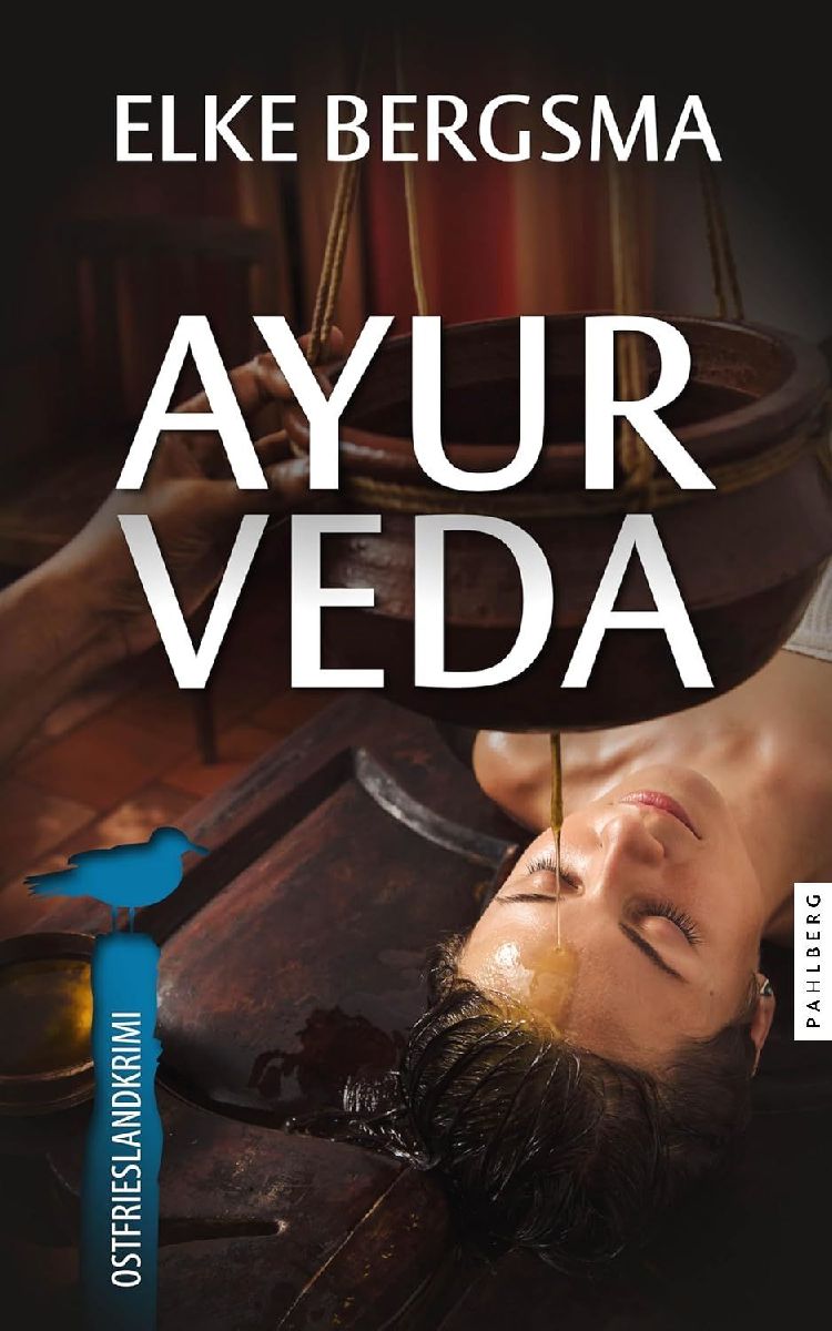 Ayurveda - Ostfrieslandkrimi