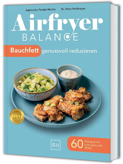 Airfryer Balance - Bauchfett genussvoll reduzieren