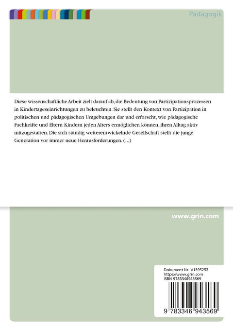 Partizipation in Kindertageseinrichtungen. Wege zur aktiven Beteiligung von Kindern im Alltag