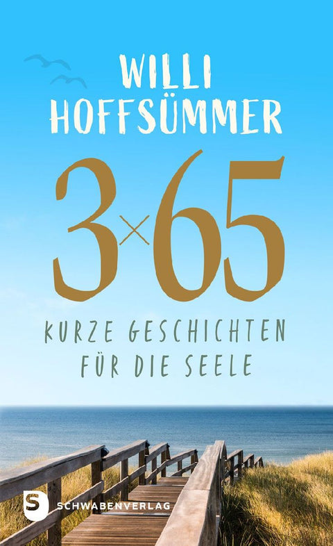 3 x 65 kurze Geschichten für die Seele