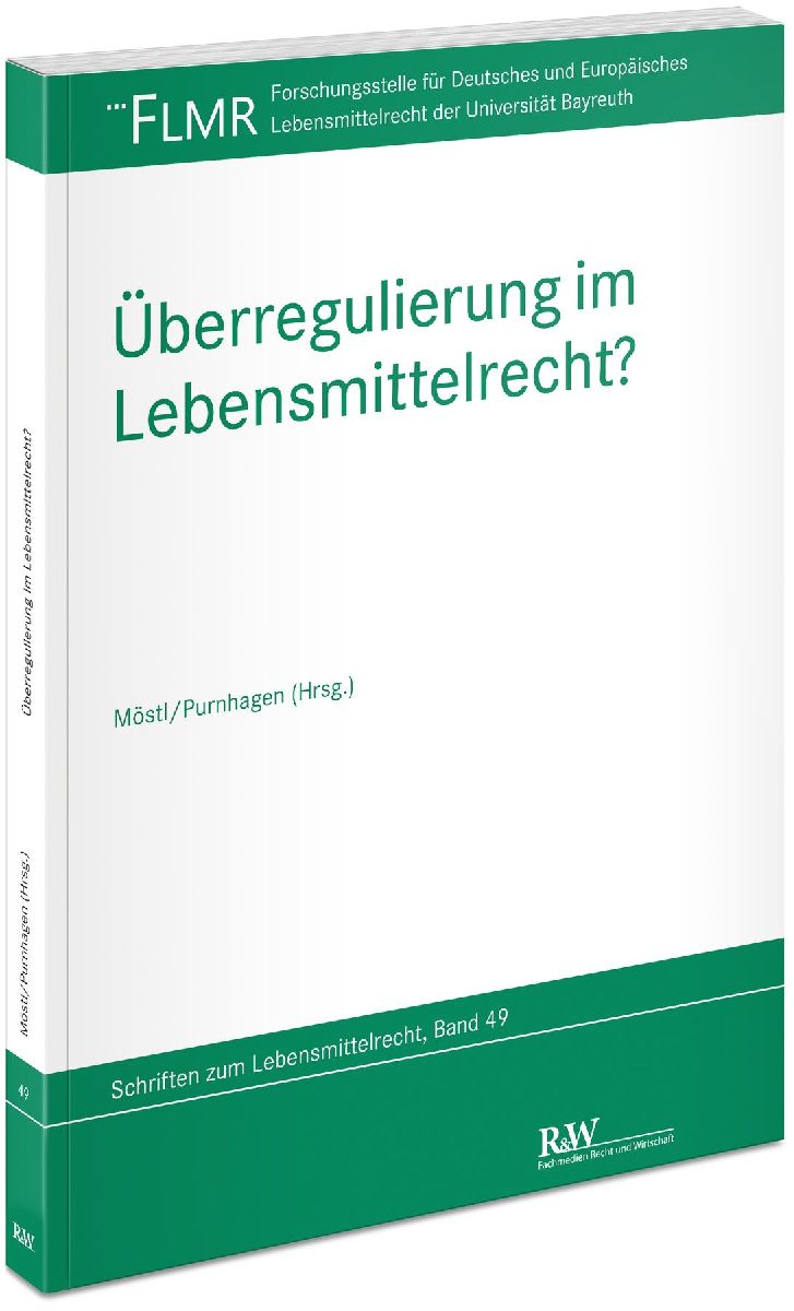 Überregulierung im Lebensmittelrecht?