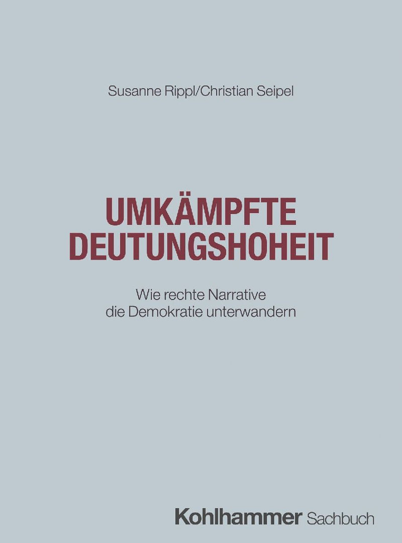 Umkämpfte Deutungshoheit