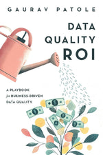 Data Quality ROI