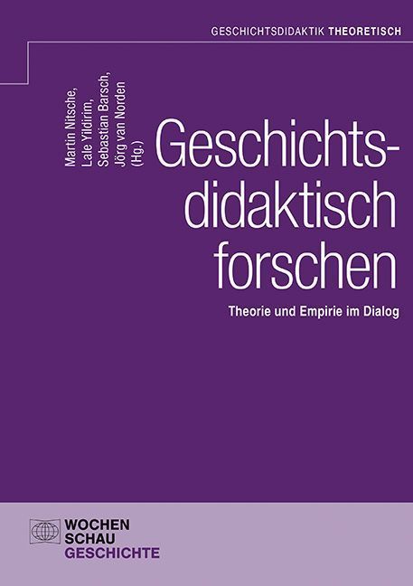 Geschichtsdidaktisch forschen