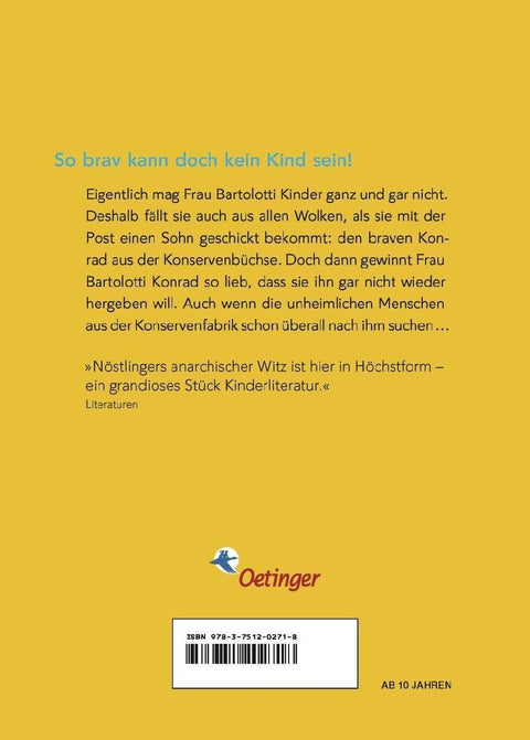 Konrad oder Das Kind aus der Konservenbüchse