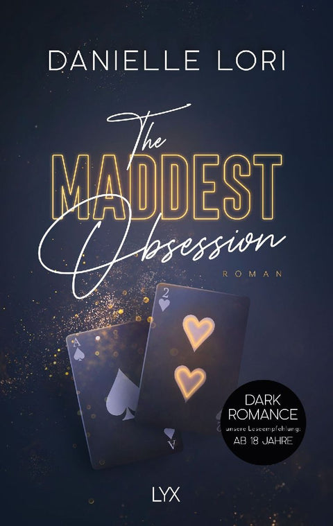 The Maddest Obsession