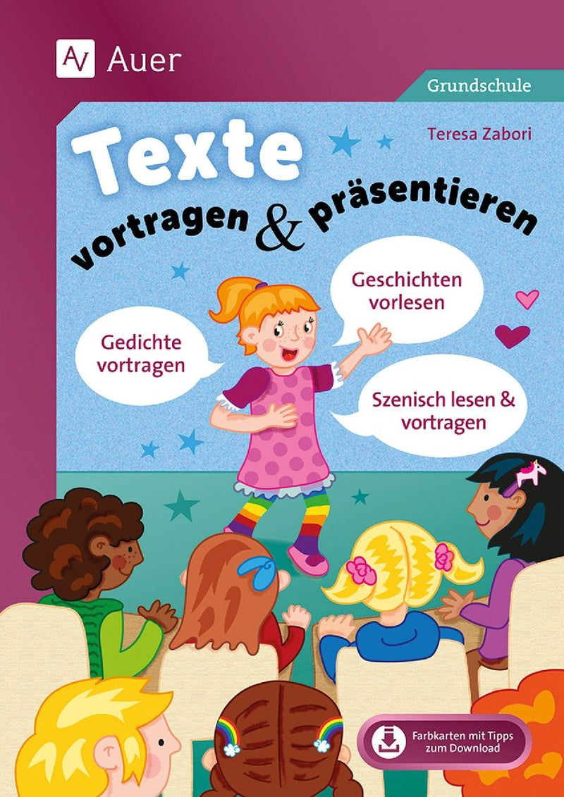 Texte vortragen & präsentieren in der Grundschule