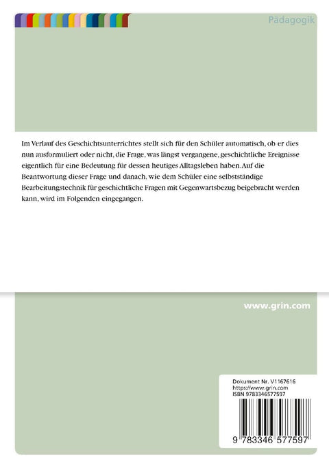 Der Gegenwartsbezug im Geschichtsunterricht