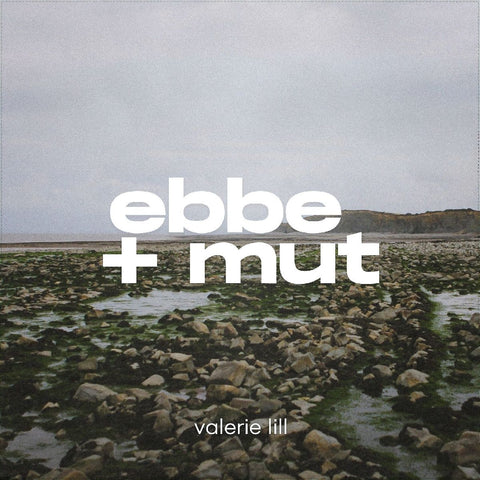 ebbe und mut