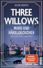 Three Willows: Mord und Häkeldeckchen