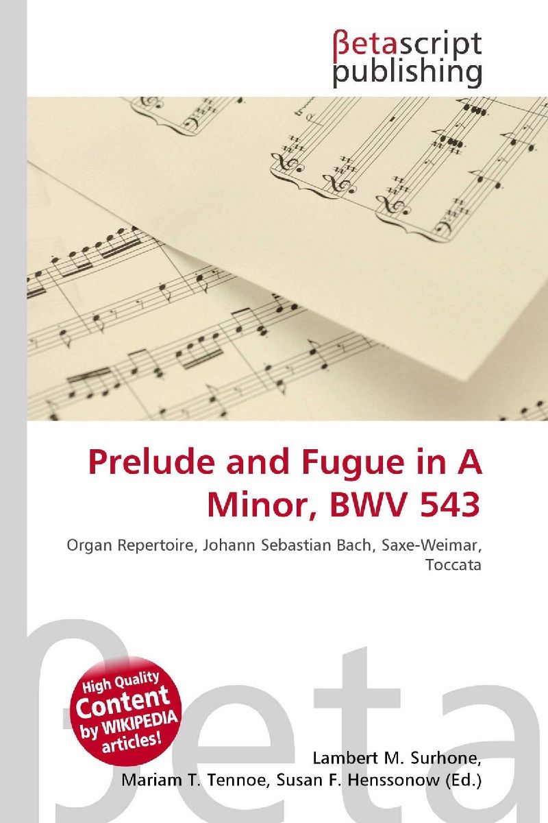 Prelude and Fugue in A Minor, BWV 543