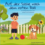 Auf der Suche nach dem roten Ball