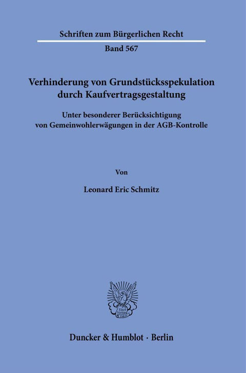 Verhinderung von Grundstücksspekulation durch Kaufvertragsgestaltung
