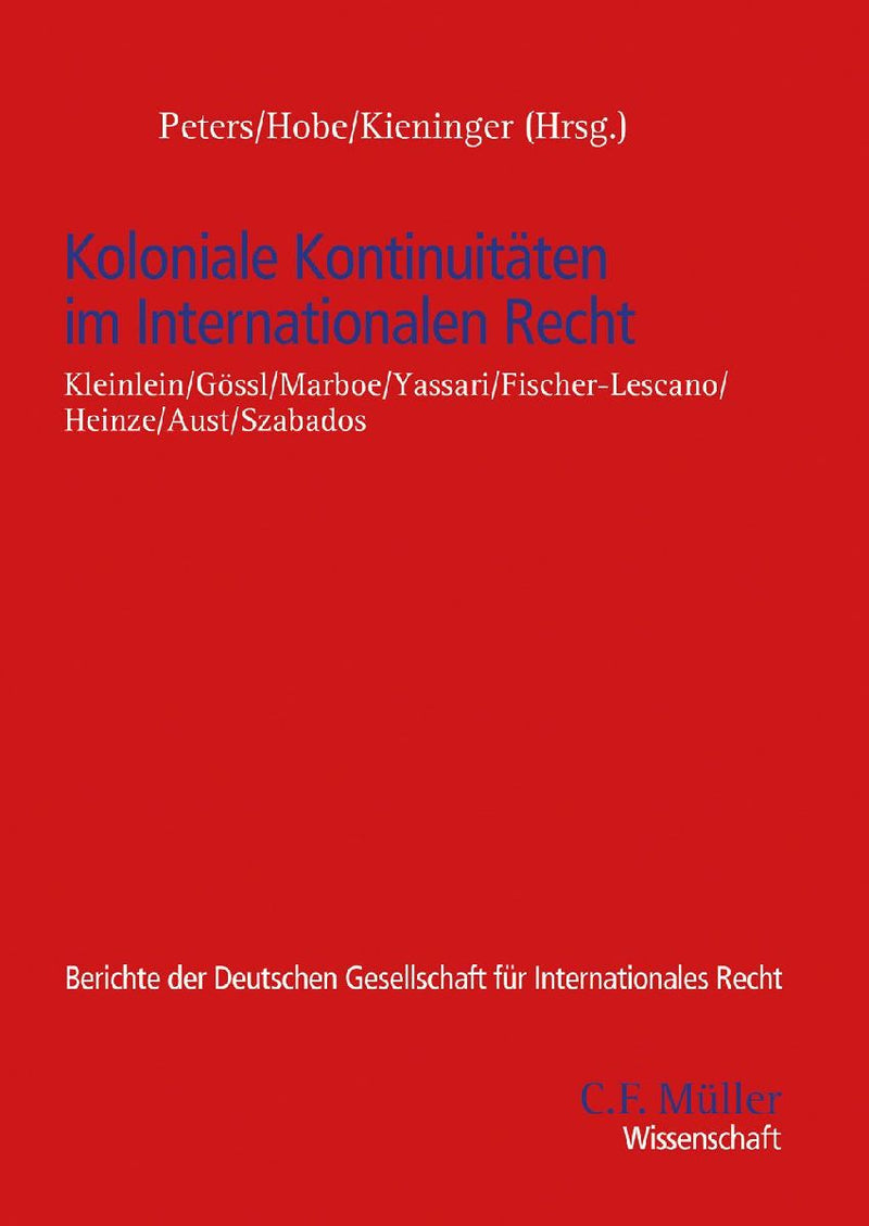 Koloniale Kontinuitäten im Internationalen Recht