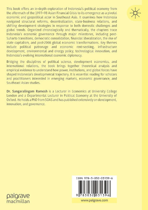 The Political Economy of Indonesia's Economic Development, Volume II