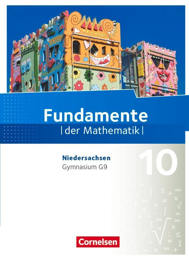Fundamente der Mathematik 10. Schuljahr - Niedersachsen - Schülerbuch