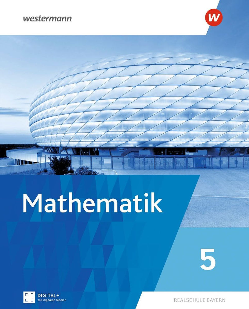 Mathematik 5. Schulbuch. Für Realschulen in Bayern