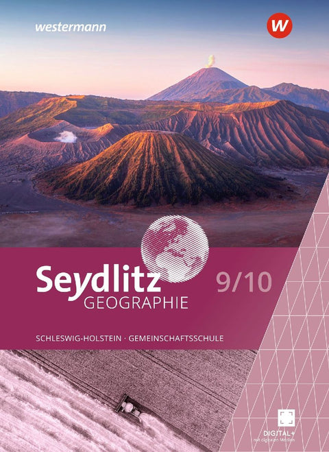 Seydlitz Geographie Schulbuch 9/10. Für Gemeinschaftsschulen in Schleswig-Holstein
