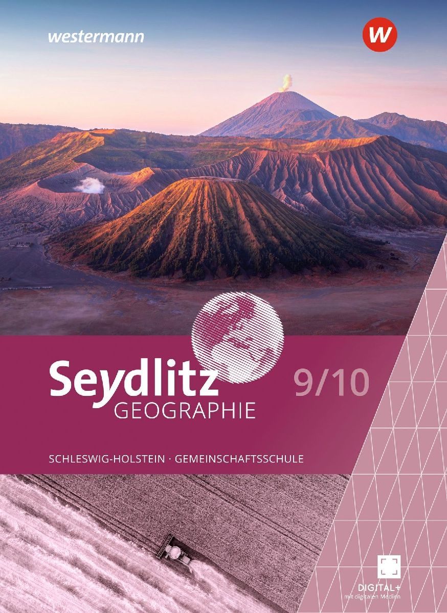 Seydlitz Geographie Schulbuch 9/10. Für Gemeinschaftsschulen in Schleswig-Holstein