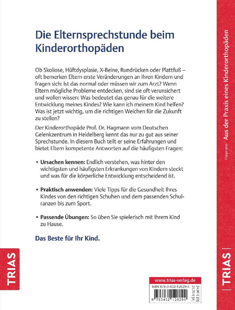 Aus der Praxis eines Kinderorthopäden