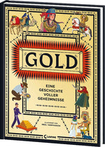 Gold - Eine Geschichte voller Geheimnisse