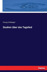 Studien über das Tagelied