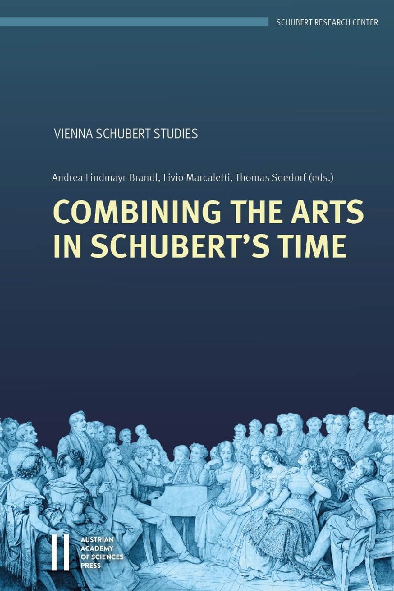 Combining the Arts in Schubert's Time