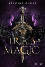 Trials of Magic (Die Krone von Isandia 1)
