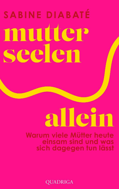 Mutterseelenallein