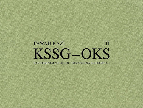 Fawad Kazi KSSG - OKS Band III: Haus 07A
