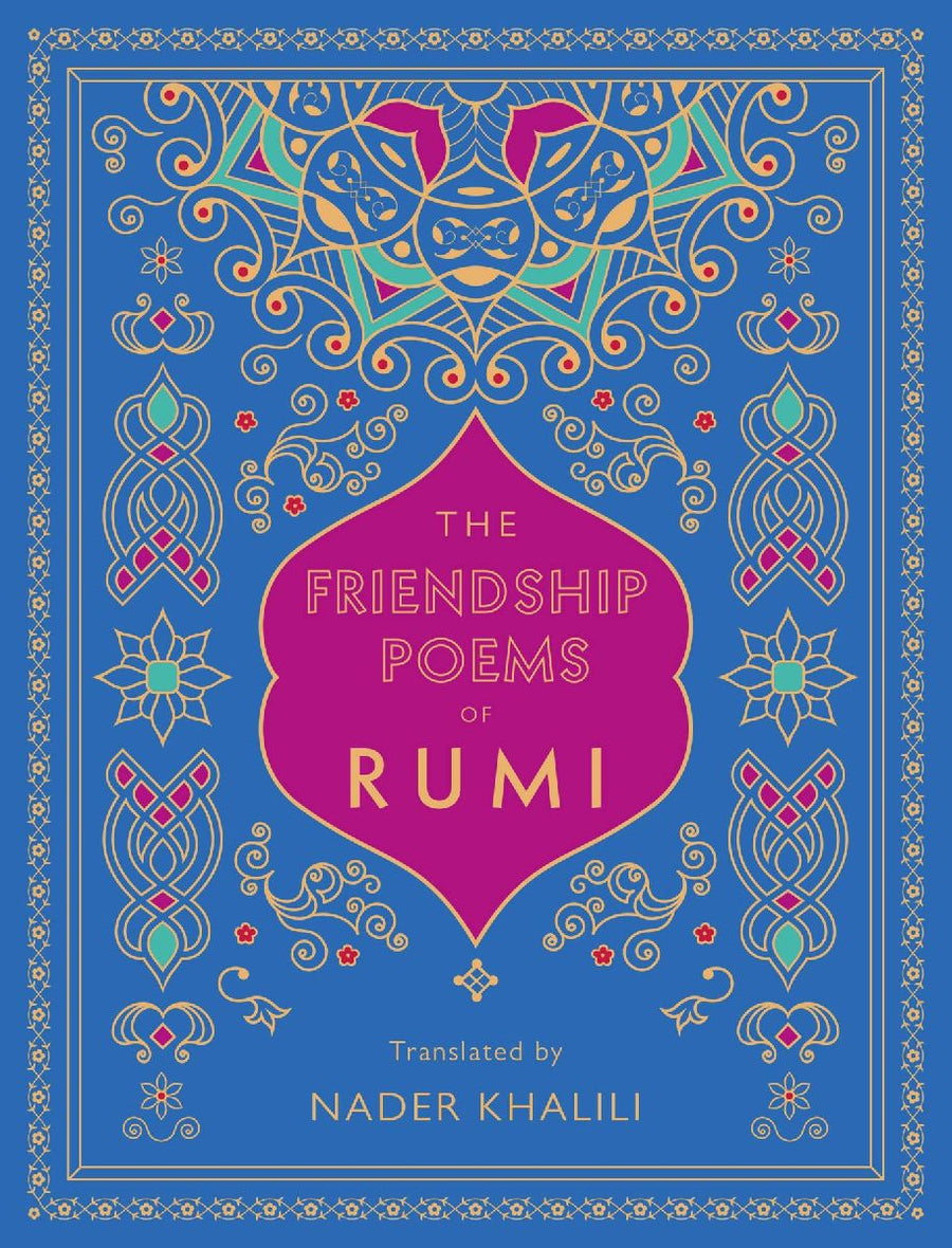 The Friendship Poems of Rumi