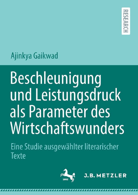 Beschleunigung und Leistungsdruck als Parameter des Wirtschaftswunders