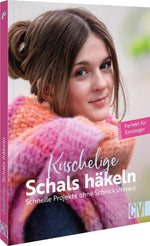 Kuschelige Schals häkeln