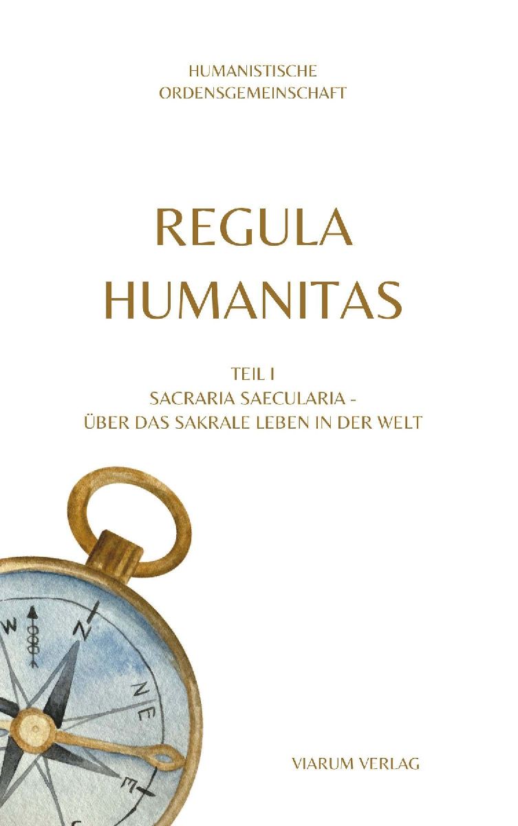 REGULA HUMANITAS
