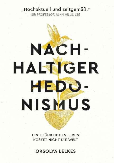 Nachhaltiger Hedonismus