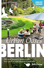 Urban Oases in Berlin