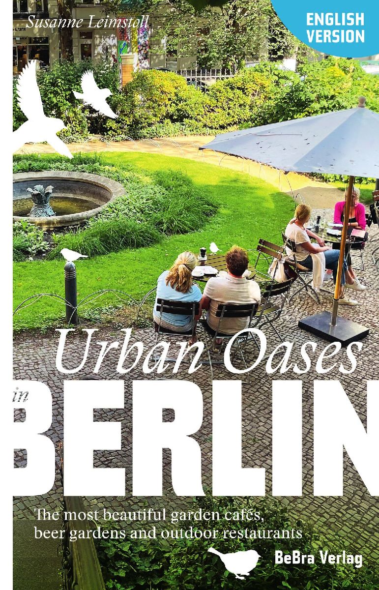 Urban Oases in Berlin