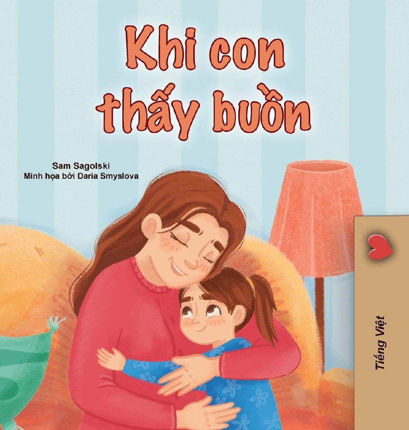 When I am Gloomy (Vietnamese Children's Book)