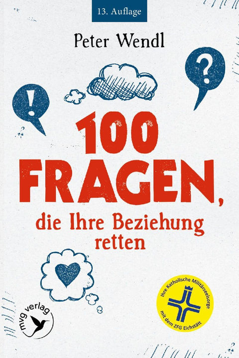 100 Fragen, die Ihre Beziehung retten