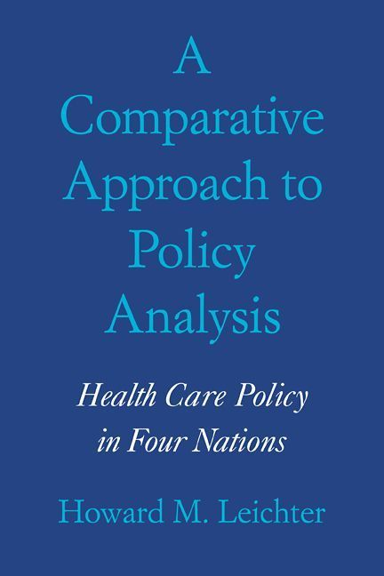 A Comparative Approach to Policy Analysis