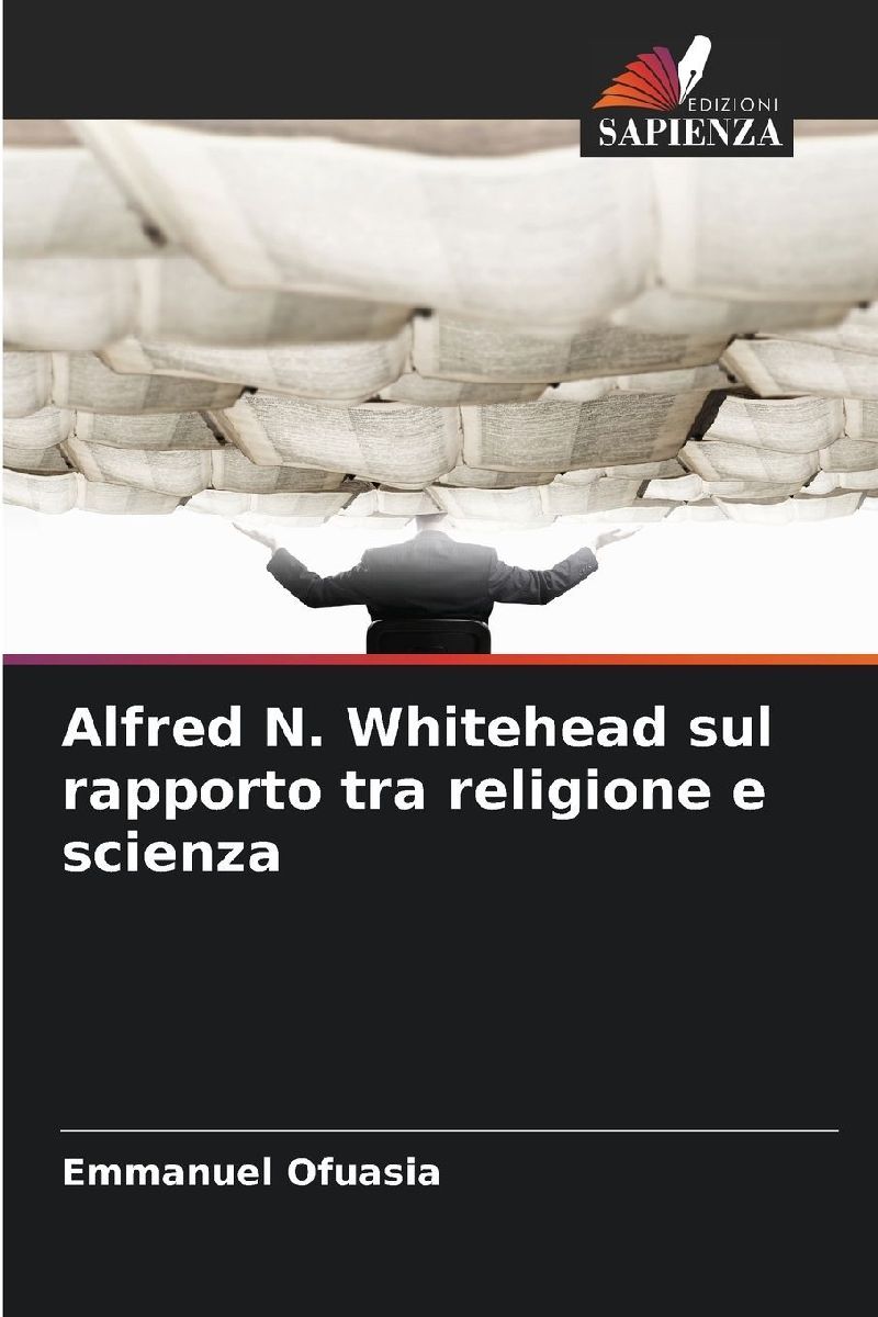 Alfred N. Whitehead sul rapporto tra religione e scienza