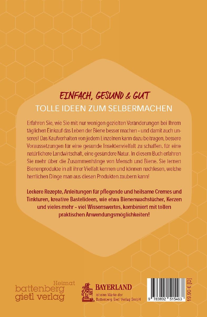 Bienenschätze - Honig, Pollen, Propolis & Co. (Rückseite)