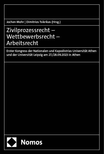 Zivilprozessrecht - Wettbewerbsrecht - Arbeitsrecht