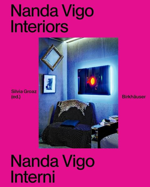 Nanda Vigo's Interiors / Gli interni di Nanda Vigo
