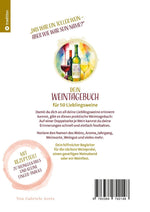 Ein toller Wein! Dein Weintagebuch