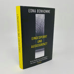 Eingesperrt und ausgegrenzt