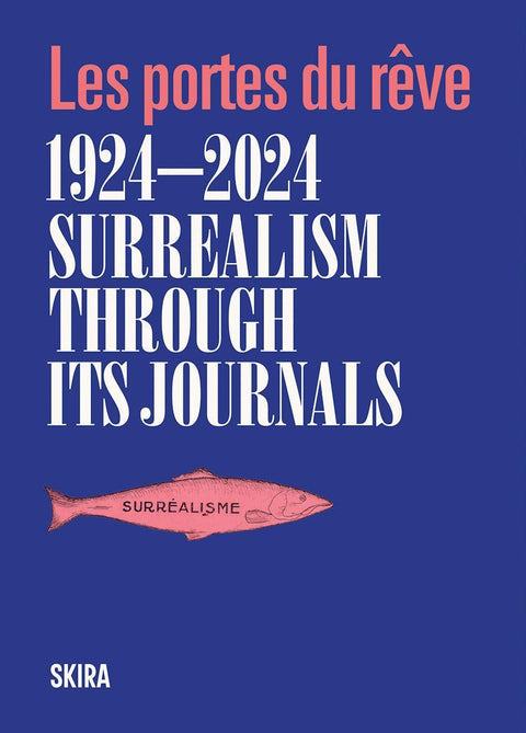 Surrealism through its journals