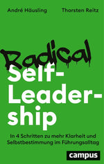 Radical Self-Leadership